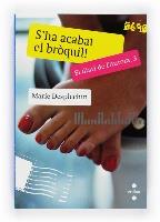 S?HA ACABAT EL BRÒQUIL! EL DIARI DE L'AURORA, 3 | 9788466127127 | DESPLECHIN, MARIE | Galatea Llibres | Llibreria online de Reus, Tarragona | Comprar llibres en català i castellà online