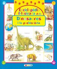 ENCICLOPEDIA ILUSTRADA DINOSAURES I LA PREHISTORI | 9788498067613 | A.A.V.V. | Galatea Llibres | Llibreria online de Reus, Tarragona | Comprar llibres en català i castellà online