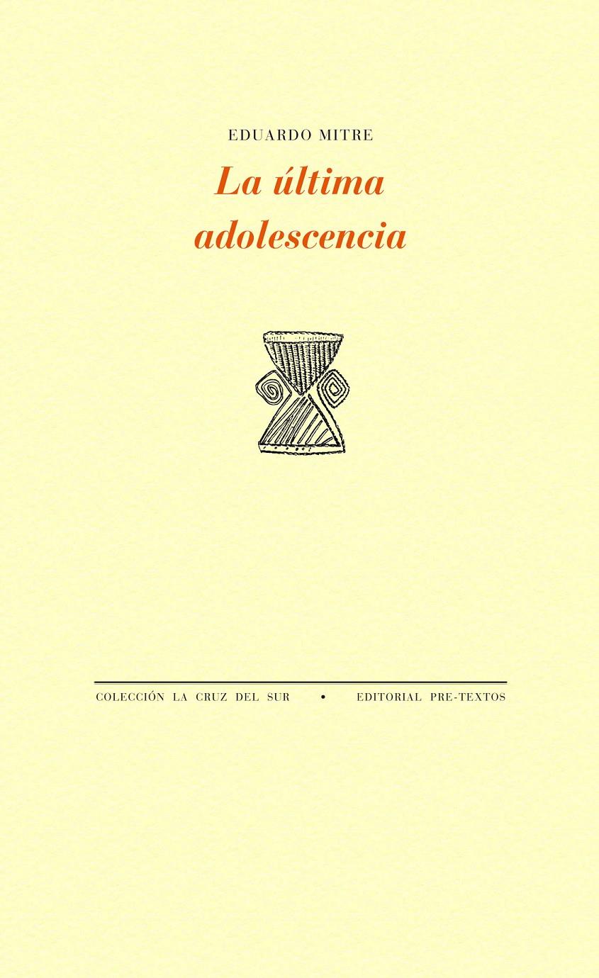 LA ÚLTIMA ADOLESCENCIA | 9788416453344 | MITRE, EDUARDO | Galatea Llibres | Llibreria online de Reus, Tarragona | Comprar llibres en català i castellà online