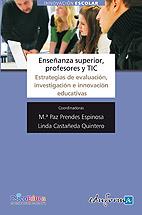 ENSEÑANZA SUPERIOR, PROFESORES Y TIC | 9788467636307 | CABERO ALMENARA, JULIO | Galatea Llibres | Librería online de Reus, Tarragona | Comprar libros en catalán y castellano online