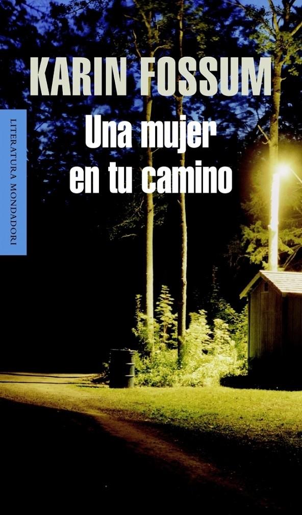 MUJER EN TU CAMINO, UNA | 9788439720744 | FOSSUM, KARIN | Galatea Llibres | Llibreria online de Reus, Tarragona | Comprar llibres en català i castellà online