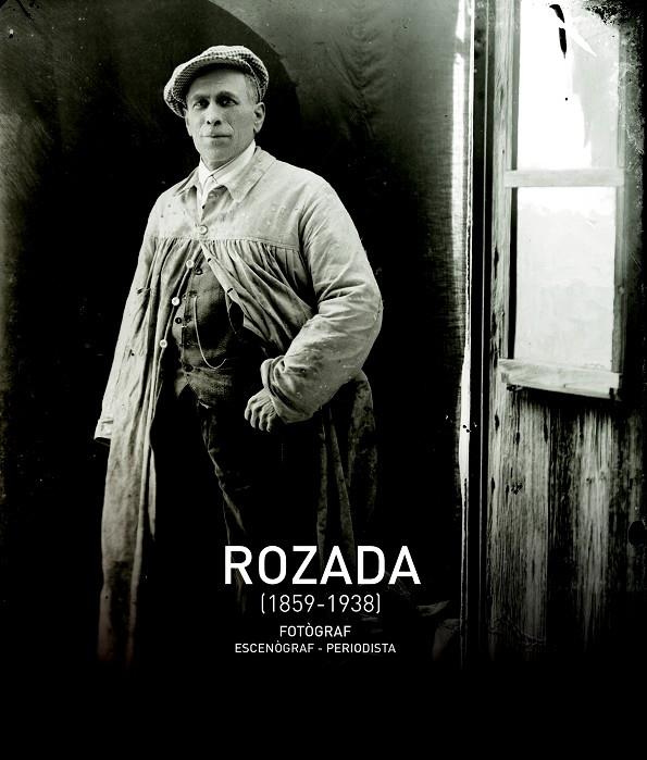 ROZADA (1859-1938) | 9788490346013 | Galatea Llibres | Llibreria online de Reus, Tarragona | Comprar llibres en català i castellà online