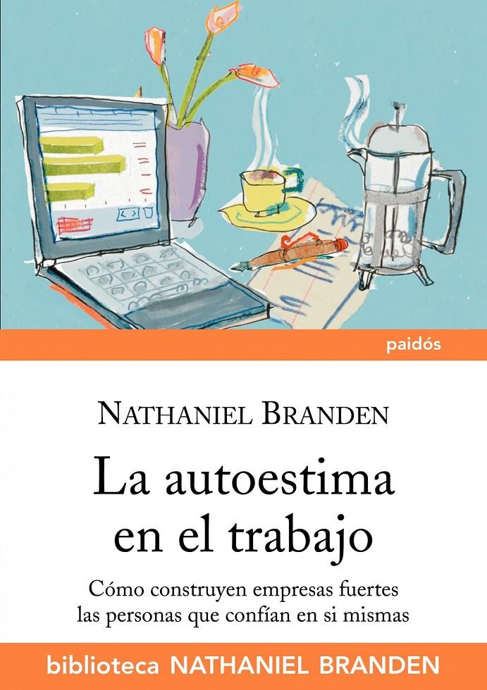 AUTOESTIMA EN EL TRABAJO | 9788449324123 | BRANDEN, NATHANIEL | Galatea Llibres | Llibreria online de Reus, Tarragona | Comprar llibres en català i castellà online