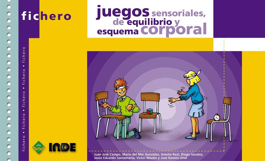 FICHERO JUEGOS SENSORIALES, DE EQUILIBRIO Y ESQUEMA CORPORAL | 9788497290128 | VARIOS AUTORES | Galatea Llibres | Llibreria online de Reus, Tarragona | Comprar llibres en català i castellà online