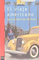 VIAJE AMERICANO,EL | 9788434864238 | MARTINEZ DE PISON,IGNACIO | Galatea Llibres | Librería online de Reus, Tarragona | Comprar libros en catalán y castellano online