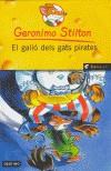 GALIÓ DELS GATS PIRATES, EL (GERONIMO STILTON, 8) | 9788497089487 | Galatea Llibres | Llibreria online de Reus, Tarragona | Comprar llibres en català i castellà online