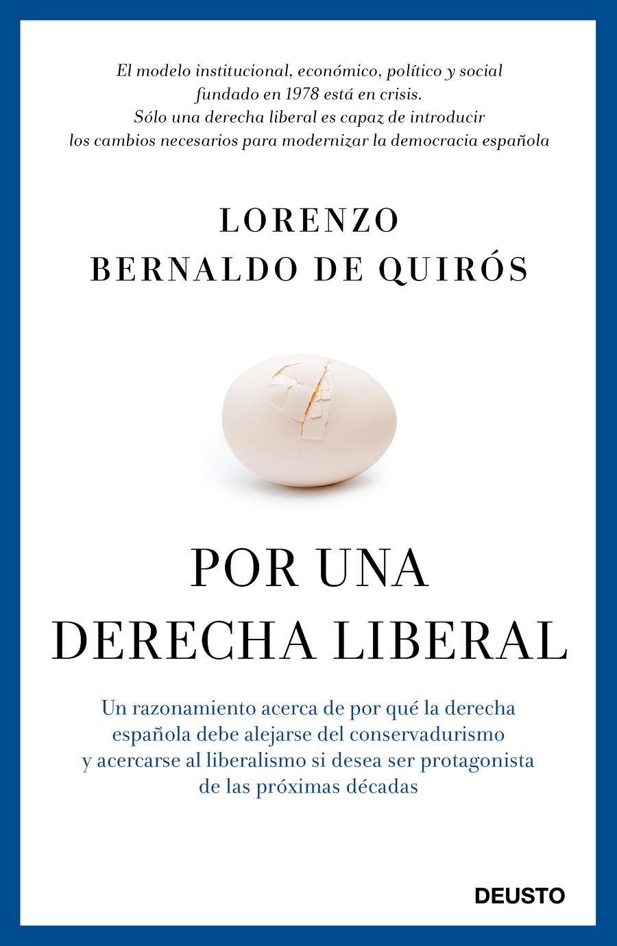 POR UNA DERECHA LIBERAL | 9788423419524 | BERNALDO DE QUIRÓS, LORENZO | Galatea Llibres | Llibreria online de Reus, Tarragona | Comprar llibres en català i castellà online