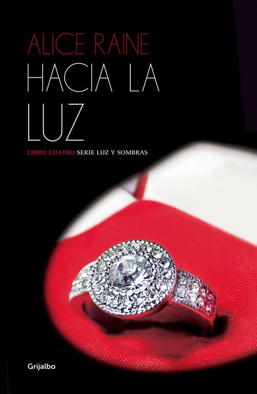 HACIA LA LUZ (LUZ Y SOMBRAS 4) | 9788425353925 | RAINE, ALICE | Galatea Llibres | Llibreria online de Reus, Tarragona | Comprar llibres en català i castellà online