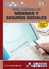 GUIA PRACTICA NOMINAS Y SEGUROS SOCIALES 2ªED | 9788492650521 | PRADO MORANTE, SANDRA DE | Galatea Llibres | Llibreria online de Reus, Tarragona | Comprar llibres en català i castellà online