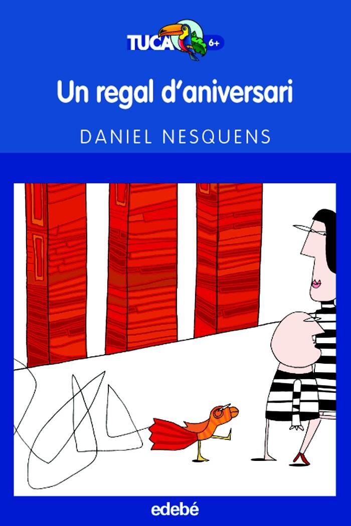 REGAL D'ANIVERSARI, UN | 9788423683444 | NESQUENS, DANIEL (1966- ) | Galatea Llibres | Llibreria online de Reus, Tarragona | Comprar llibres en català i castellà online