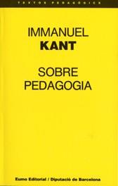 SOBRE PEDAGOGIA | 9788476022665 | Kant, Inmanuel | Galatea Llibres | Librería online de Reus, Tarragona | Comprar libros en catalán y castellano online