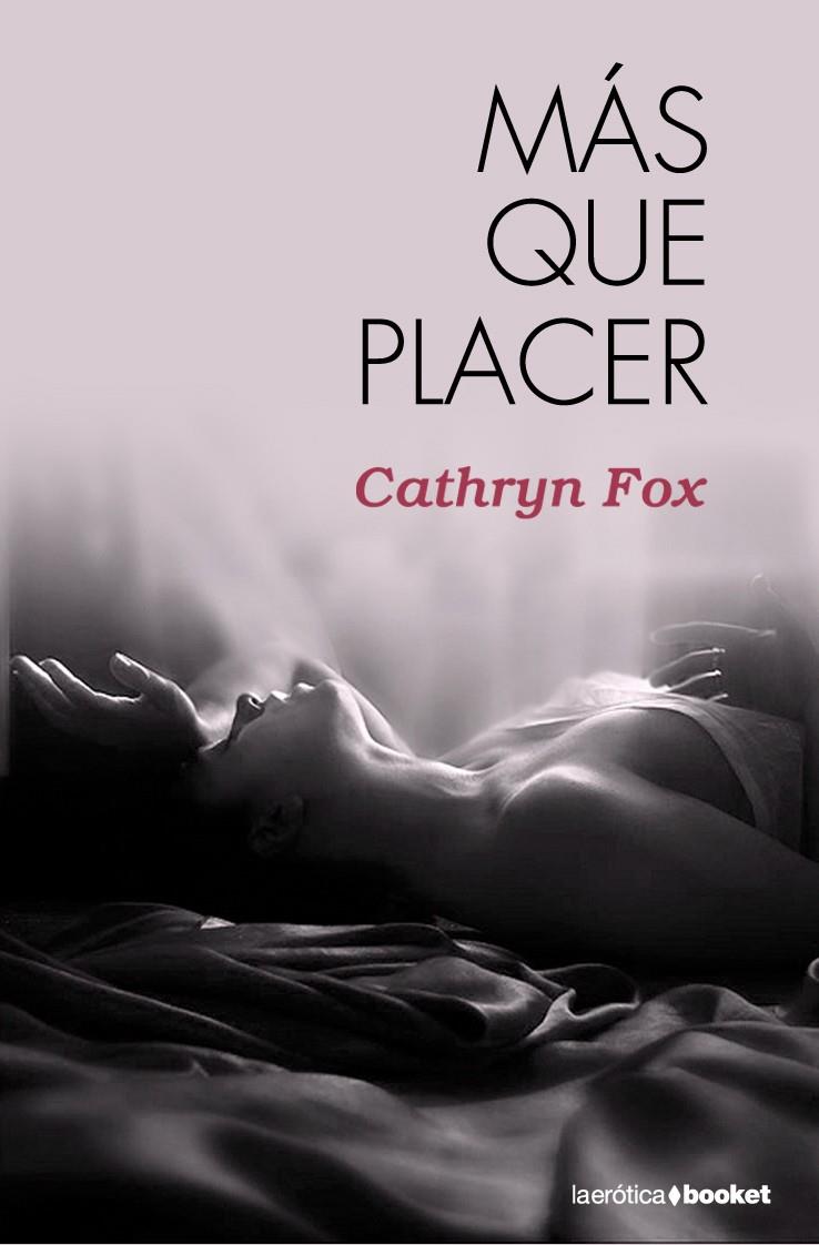 MAS QUE PLACER | 9788408095040 | FOX, CATHRYN | Galatea Llibres | Librería online de Reus, Tarragona | Comprar libros en catalán y castellano online