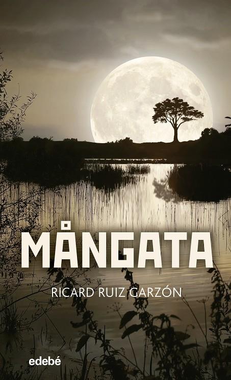 MÅNGATA | 9788468349336 | RUIZ GARZÓN, RICARD | Galatea Llibres | Librería online de Reus, Tarragona | Comprar libros en catalán y castellano online