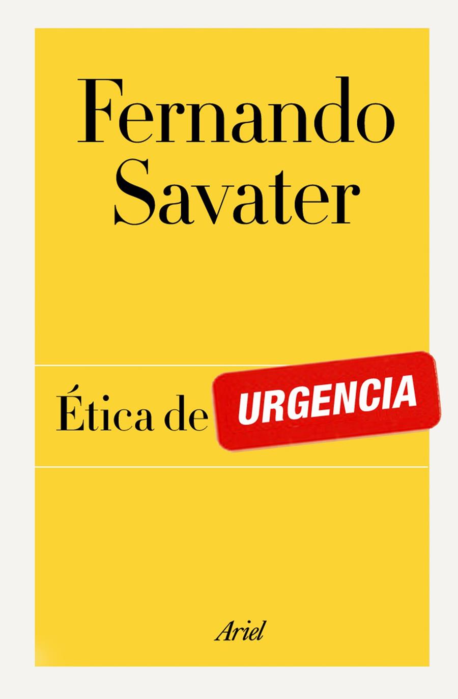 ÉTICA DE URGENCIA | 9788434404908 | SAVATER, FERNANDO | Galatea Llibres | Librería online de Reus, Tarragona | Comprar libros en catalán y castellano online