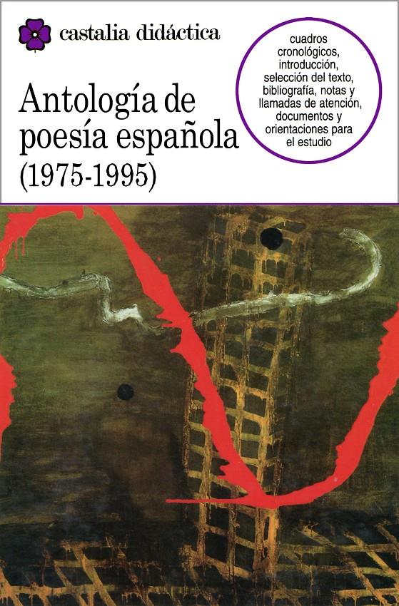 ANTOLOGIA DE POESIA ESPAÑOLA(1975-1995) | 9788470397745 | VARIOS AUTORES | Galatea Llibres | Llibreria online de Reus, Tarragona | Comprar llibres en català i castellà online