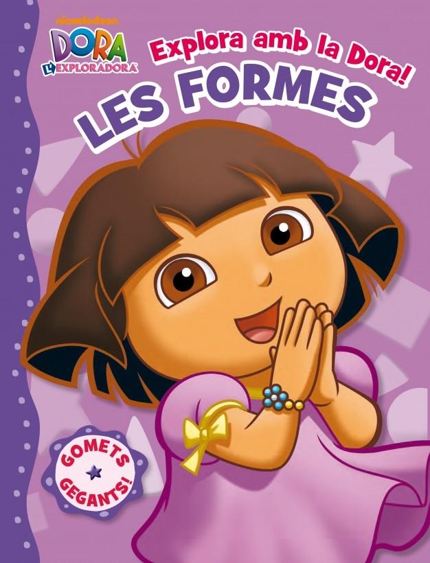 EXPLORA AMB LA DORA! LES FORMES | 9788401902796 | NICKELODEON | Galatea Llibres | Llibreria online de Reus, Tarragona | Comprar llibres en català i castellà online