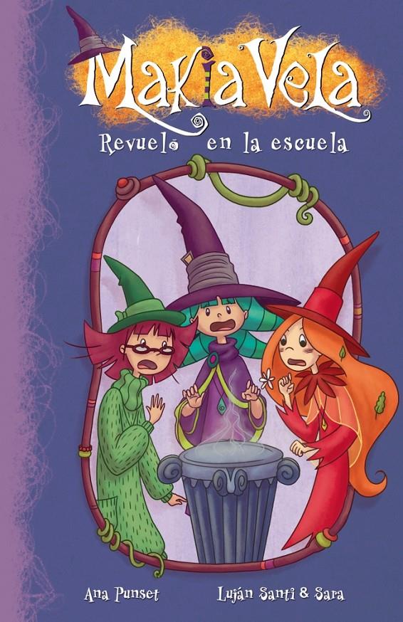 REVUELO EN LA ESCUELA (MAKIA VELA NÚM.8) | 9788448835699 | PUNSET,ANA PUNSET/ESAESE ESTUDIO Y LUJAN | Galatea Llibres | Librería online de Reus, Tarragona | Comprar libros en catalán y castellano online