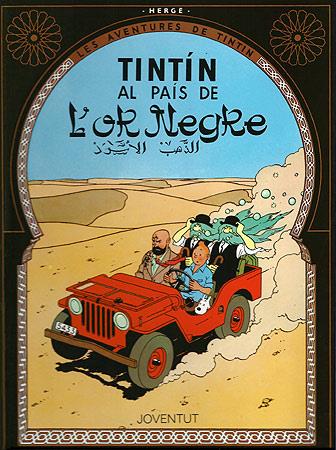 TINTÍN AL PAIS DE L'OR NEGRE | 9788426111845 | HERGE-TINTIN CATALAN | Galatea Llibres | Llibreria online de Reus, Tarragona | Comprar llibres en català i castellà online