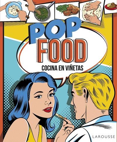 POP FOOD. COCINA EN VIÑETAS | 9788416368662 | Galatea Llibres | Llibreria online de Reus, Tarragona | Comprar llibres en català i castellà online