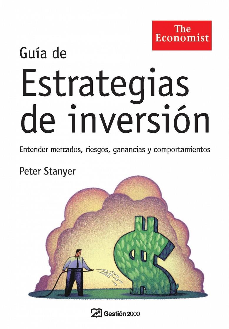 GUIA DE ESTRATEGIAS DE INVERSION | 9788498750119 | STANYER, PETER | Galatea Llibres | Llibreria online de Reus, Tarragona | Comprar llibres en català i castellà online