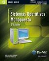 SISTEMAS OPERATIVOS MONOPUESTO. 2ª EDICIÓN (GRADO MEDIO) | 9788499641669 | RAYA CABRERA, JOSÉ LUIS/RAYA GONZÁLEZ, LAURA | Galatea Llibres | Librería online de Reus, Tarragona | Comprar libros en catalán y castellano online