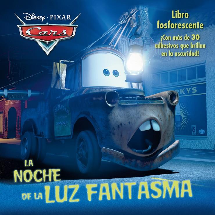 CARS. LA NOCHE DE LA LUZ FANTASMA | 9788499515175 | Galatea Llibres | Llibreria online de Reus, Tarragona | Comprar llibres en català i castellà online