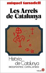 ARRELS DE CATALUNYA, LES | 9788431618032 | TARRADELL, MIQUEL | Galatea Llibres | Llibreria online de Reus, Tarragona | Comprar llibres en català i castellà online