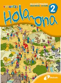 HOLA-ONA 2 PRIMARIA VACANCES | 9788483049136 | Galatea Llibres | Llibreria online de Reus, Tarragona | Comprar llibres en català i castellà online