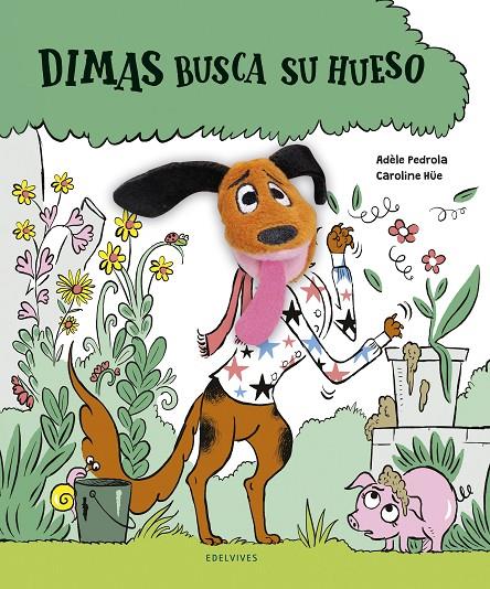 DIMAS BUSCA SU HUESO | 9788414030288 | PEDROLA, ADÈLE | Galatea Llibres | Llibreria online de Reus, Tarragona | Comprar llibres en català i castellà online