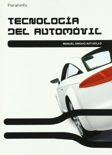 TECNOLOGIA DEL AUTOMOVIL | 9788428332101 | OROVIO ASTUDILLO,MANUEL | Galatea Llibres | Llibreria online de Reus, Tarragona | Comprar llibres en català i castellà online