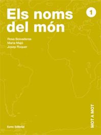 NOMS DEL MON, ELS | 9788497661607 | BOIXADERES, ROSA | Galatea Llibres | Librería online de Reus, Tarragona | Comprar libros en catalán y castellano online