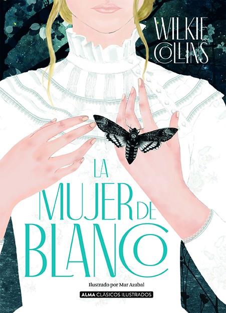 LA MUJER DE BLANCO | 9788418395147 | COLLINS, WILKIE | Galatea Llibres | Librería online de Reus, Tarragona | Comprar libros en catalán y castellano online