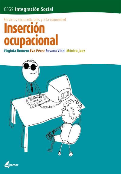 INSERCION OCUPACIONAL | 9788493314286 | VV.AA. | Galatea Llibres | Llibreria online de Reus, Tarragona | Comprar llibres en català i castellà online