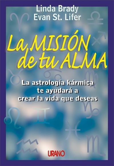 MISION DE TU ALMA, LA | 9788479533823 | BRADY, LINDA | Galatea Llibres | Librería online de Reus, Tarragona | Comprar libros en catalán y castellano online