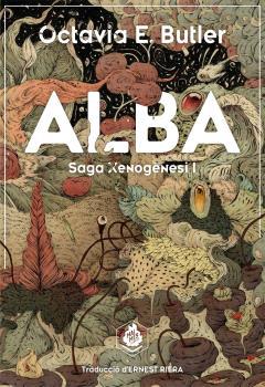 ALBA | 9788410254138 | BUTLER, OCTAVIA E. | Galatea Llibres | Llibreria online de Reus, Tarragona | Comprar llibres en català i castellà online