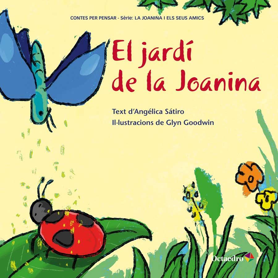 EL JARDí DE LA JOANINA | 9788417219307 | LUCAS SáTIRO, ANGéLICA | Galatea Llibres | Llibreria online de Reus, Tarragona | Comprar llibres en català i castellà online