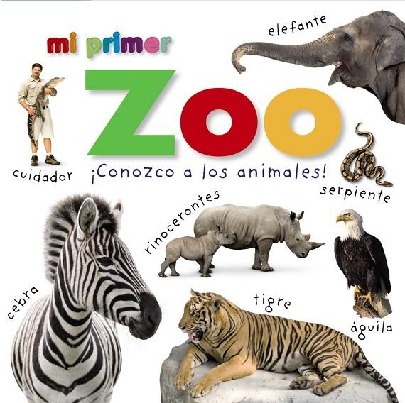 MI PRIMER ZOO ¡CONOZCO A LOS ANIMALES! | 9788469620564 | Galatea Llibres | Llibreria online de Reus, Tarragona | Comprar llibres en català i castellà online