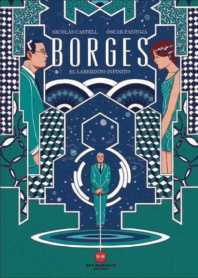 BORGES. EL LABERINTO INFINITO | 9788494731020 | CASTELL, NICOLáS/PANTOJA, ÓSCAR | Galatea Llibres | Llibreria online de Reus, Tarragona | Comprar llibres en català i castellà online