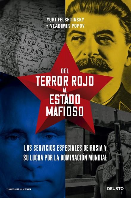 DEL TERROR ROJO AL ESTADO MAFIOSO | 9788423434923 | FELSHTINSKY, YURI - VLADIMIR POPOV | Galatea Llibres | Llibreria online de Reus, Tarragona | Comprar llibres en català i castellà online