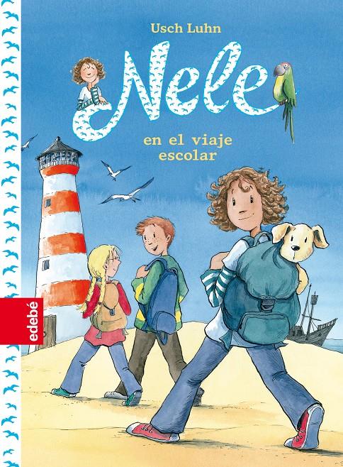 NELE EN EL VIAJE ESCOLAR | 9788468324876 | LUHN, USCH | Galatea Llibres | Llibreria online de Reus, Tarragona | Comprar llibres en català i castellà online