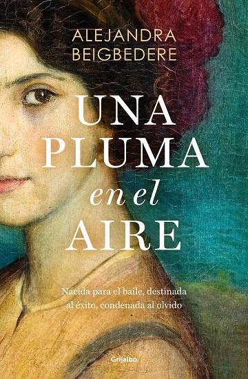 UNA PLUMA EN EL AIRE | 9788425368318 | BEIGBEDERE, ALEJANDRA | Galatea Llibres | Llibreria online de Reus, Tarragona | Comprar llibres en català i castellà online