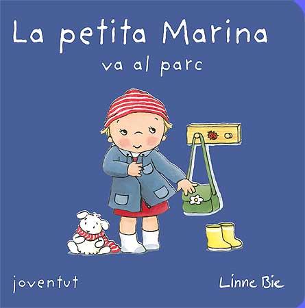 LA PETITA MARINA VA AL PARC | 9788426138897 | BIE, LINNE | Galatea Llibres | Llibreria online de Reus, Tarragona | Comprar llibres en català i castellà online