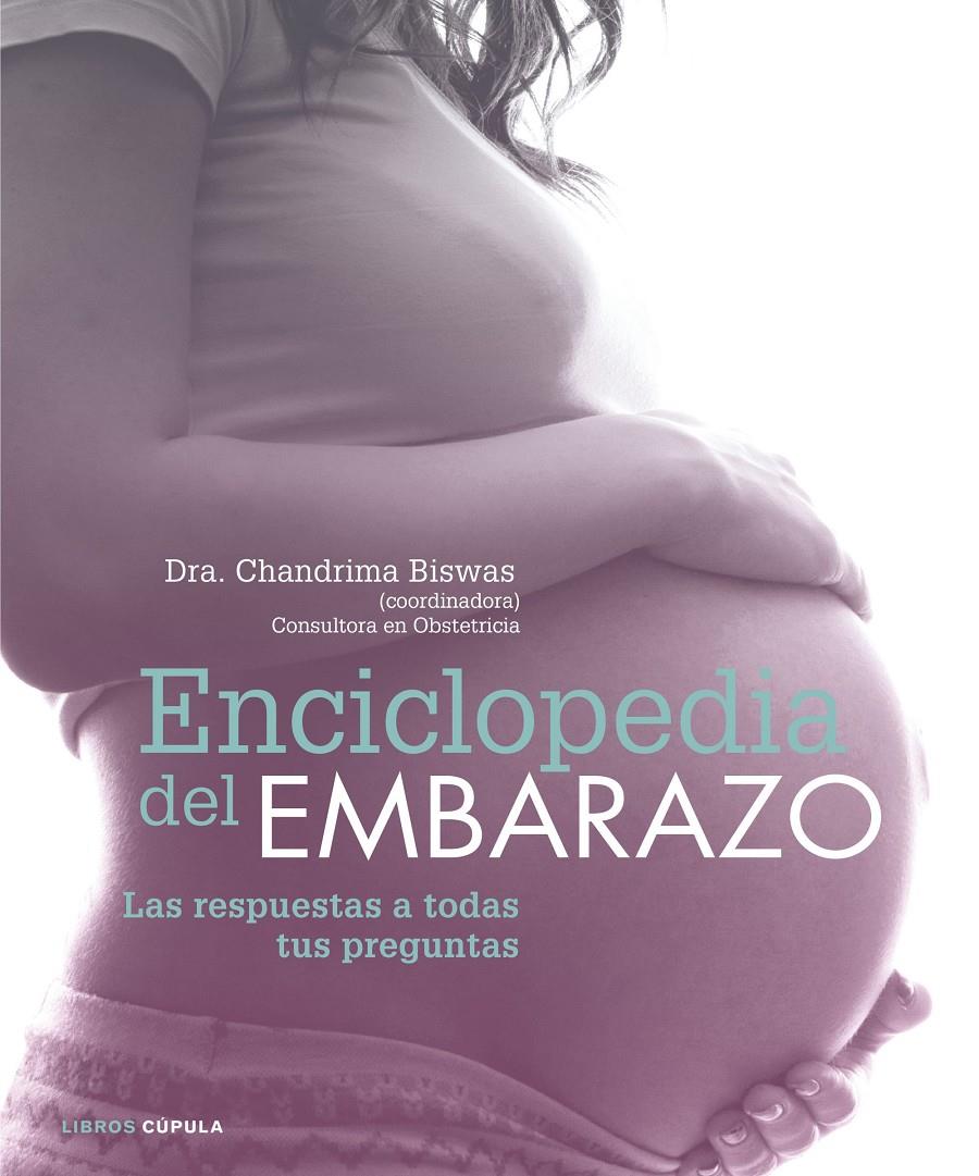 ENCICLOPEDIA DEL EMBARAZO | 9788448022235 | BISWAS, CHANDRIMA | Galatea Llibres | Llibreria online de Reus, Tarragona | Comprar llibres en català i castellà online