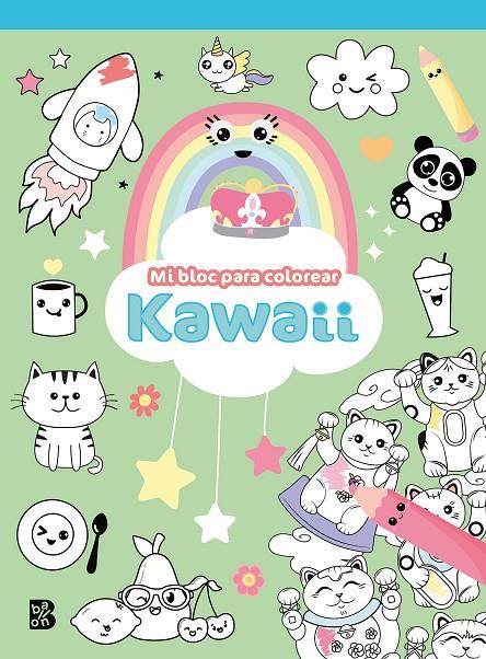 KAWAII MI BLOC PARA COLOREAR | 9789403228631 | BALLON | Galatea Llibres | Llibreria online de Reus, Tarragona | Comprar llibres en català i castellà online