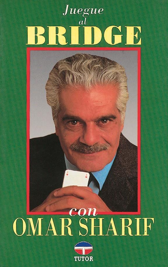 JUEGE AL BRIDGE CON OMAR SHARIF | 9788479020347 | SHARIF, OMAR | Galatea Llibres | Llibreria online de Reus, Tarragona | Comprar llibres en català i castellà online