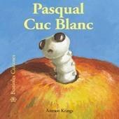 PASQUAL CUC BLANC (32) | 9788498014518 | KRINGS, ANTOON | Galatea Llibres | Librería online de Reus, Tarragona | Comprar libros en catalán y castellano online