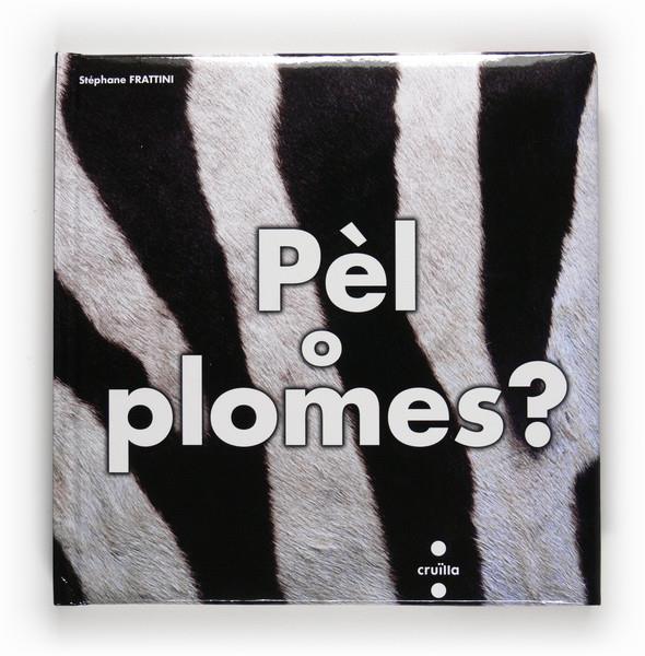 PEL O PLOMES | 9788466122924 | VARIS | Galatea Llibres | Llibreria online de Reus, Tarragona | Comprar llibres en català i castellà online