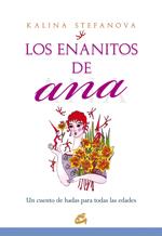 ENANITOS DE ANA, LOS | 9788484453109 | STEFANOVA, KALINA | Galatea Llibres | Llibreria online de Reus, Tarragona | Comprar llibres en català i castellà online