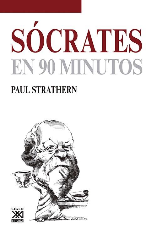 SÓCRATES EN 90 MINUTOS | 9788432316647 | STRATHERN, PAUL | Galatea Llibres | Llibreria online de Reus, Tarragona | Comprar llibres en català i castellà online