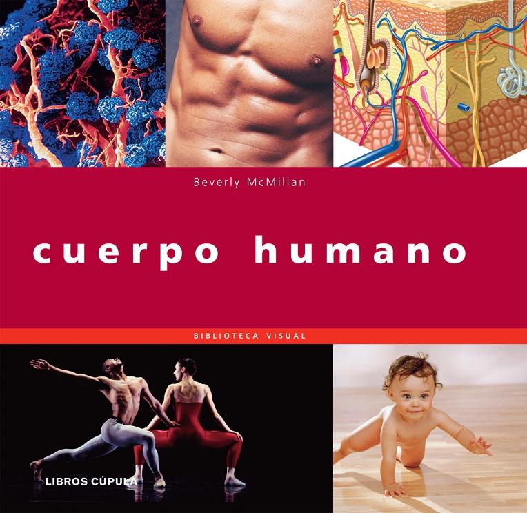 CUERPO HUMANO | 9788448047337 | BEVERLY MCMILLAN | Galatea Llibres | Llibreria online de Reus, Tarragona | Comprar llibres en català i castellà online